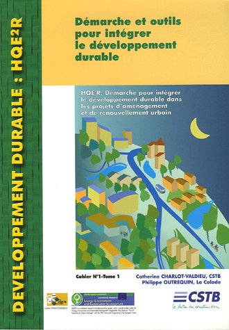 Stock image for HQER: Dmarche pour intgrer le dveloppement durable dans les projets d'amnagement et de renouvellement urbain for sale by Ammareal