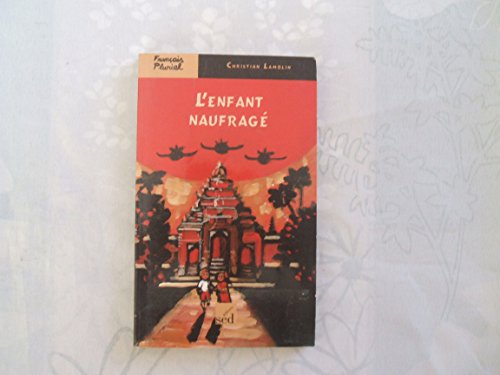 Stock image for L'enfant naufrag for sale by Ammareal