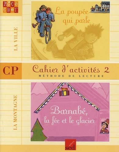 9782868937704: Cahier d'activit 2, CP : Mthode de lecture