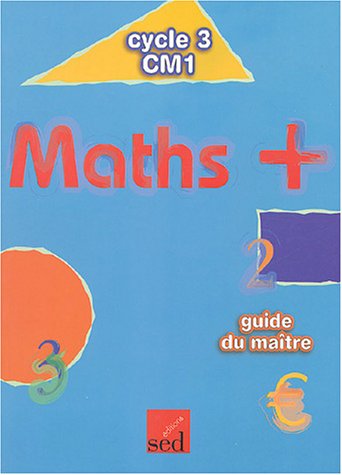 Beispielbild fr Maths + CM1: Guide du matre zum Verkauf von Ammareal