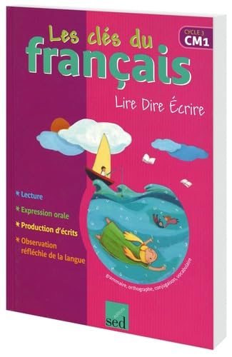 Stock image for Lire Dire Ecrire CM1 : Livre de l'lve for sale by Ammareal