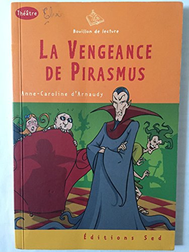 Stock image for La vengeance de pirasmus-1 livre-cycle 3 for sale by LeLivreVert