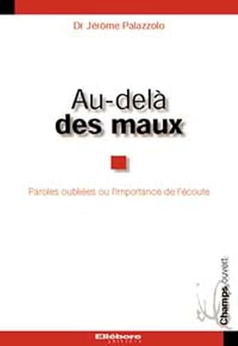 Au-delà des maux