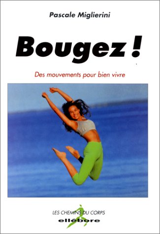 Beispielbild fr Bougez! zum Verkauf von A TOUT LIVRE