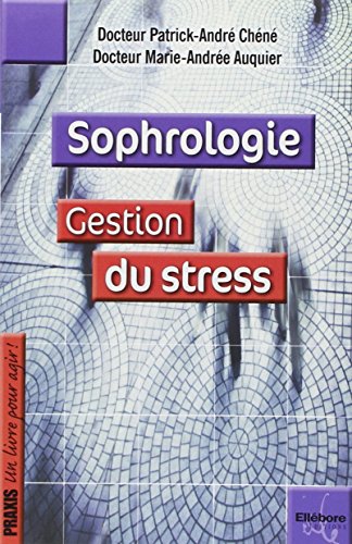 9782868989802: Sophrologie: Gestion votre stress