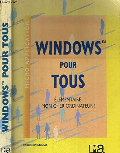 Stock image for Windows pour tous for sale by Librairie Th  la page