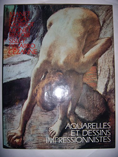 Imagen de archivo de Aquarelles et dessins impressionnistes a la venta por Ammareal