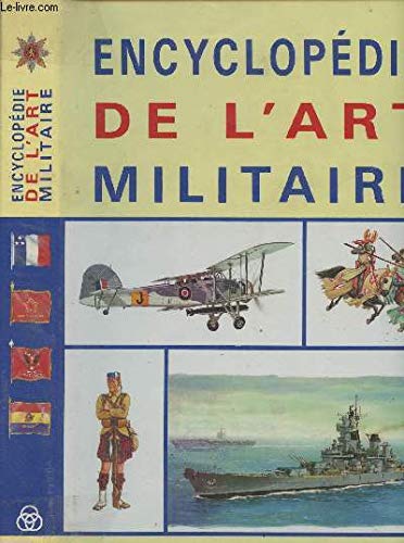 Stock image for L'encyclopdie de l'art militaire for sale by A TOUT LIVRE