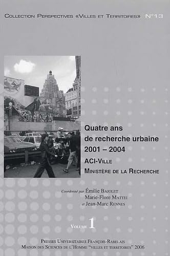 Imagen de archivo de Quatre ans de recherche urbaine 2001-2004 en 2 volumes [Coffret] a la venta por Tamery