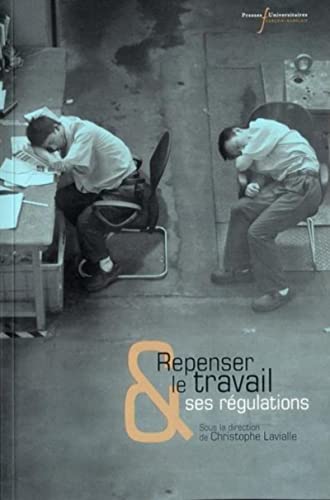 Stock image for repenser le travail et ses regulations for sale by Chapitre.com : livres et presse ancienne