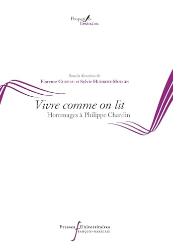 Beispielbild fr Vivre comme on lit: Hommage  Philippe Chardin zum Verkauf von Gallix