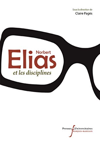 Stock image for Norbert Elias et les disciplines for sale by Revaluation Books