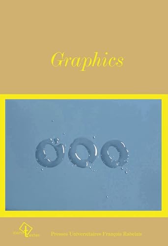 Beispielbild fr Graphics: Art et design graphique aux tats-unis (1960-1980): George Maciunas, Ed Ruscha, Sheila Levrant de Bretteville zum Verkauf von Gallix