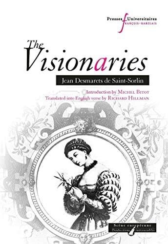 Beispielbild fr The Visionaries: Jean Desmarets de Saint-Sorlin. Introduction by Michel Bito. zum Verkauf von Gallix