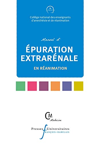 Stock image for manuel d'puration extrarnale en ranimation for sale by Chapitre.com : livres et presse ancienne