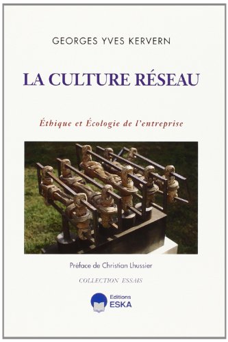 9782869111042: CULTURE RESEAU (LA) (GESTION ECONOMIE)