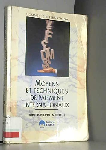 Stock image for Moyens et tech. de paiement internationaux (French Edition) for sale by Wonder Book