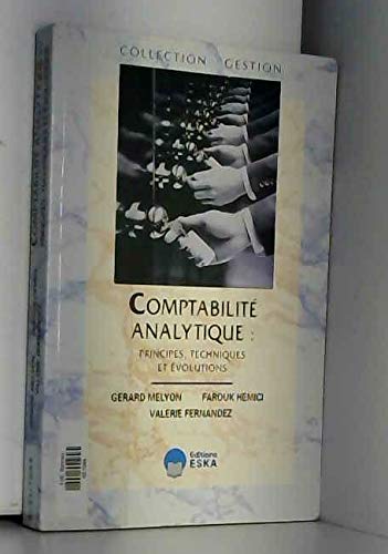 Stock image for Comptabilit analytique : principes et techniques en volution for sale by Tamery