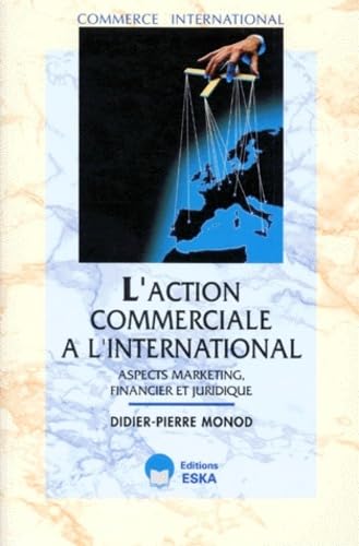 Stock image for ACTION COMMERCIALE INTERNATIONAL for sale by LiLi - La Libert des Livres