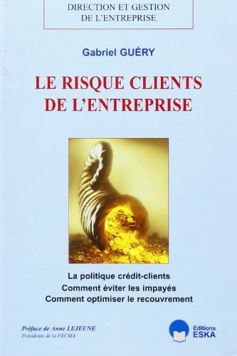 Stock image for Le risque client de l'entreprise for sale by medimops