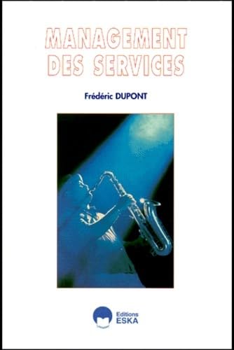 9782869118447: MANAGEMENT DES SERVICES