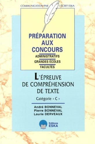 Stock image for Prparations aux concours : l'preuve de comprhension de texte for sale by Ammareal