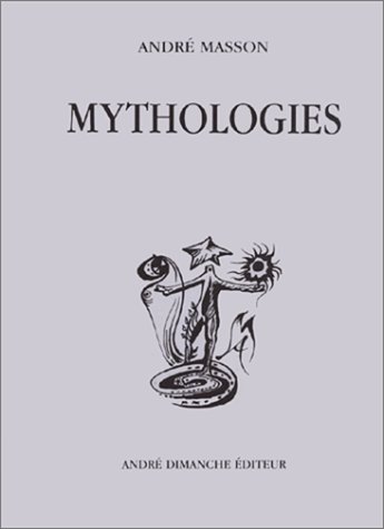 9782869160996: Mythologies