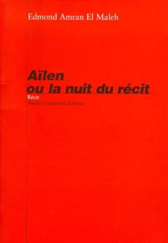 9782869161122: Ailen ou la nuit du rcit