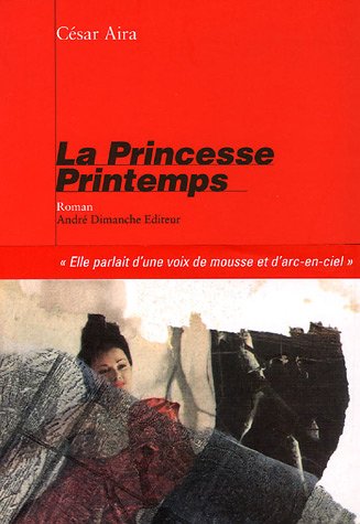 Beispielbild fr La Princesse Printemps zum Verkauf von Ammareal