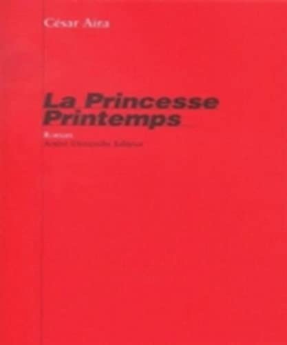 Stock image for La Princesse Printemps for sale by Ammareal