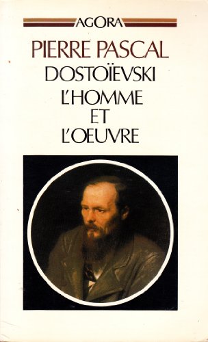 Beispielbild fr Dostoevski, l'homme et l'oeuvre zum Verkauf von medimops