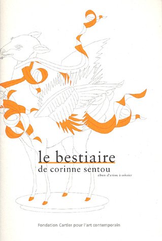 Stock image for Le bestiaire de corinne santou a colorier (FONDATION CARTIER) for sale by GF Books, Inc.