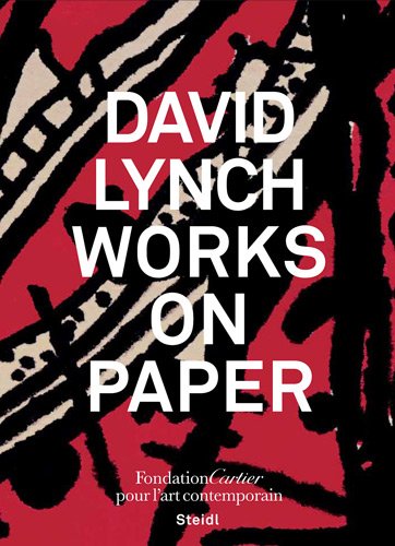 Works on paper: Bilingue fr - ang (9782869250871) by Lynch, David