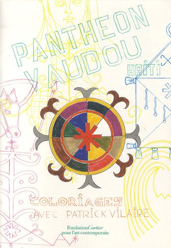 Imagen de archivo de Panthon Vaudou: Coloriages avec Patrick Vilaire Vilaire, Patrick a la venta por BIBLIO-NET
