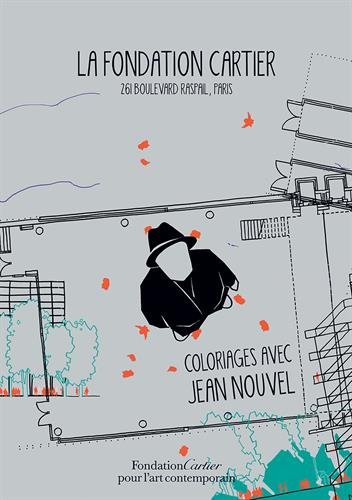 Imagen de archivo de Coloriages avec Jean Nouvel a la venta por Revaluation Books