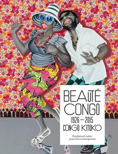 9782869251182: Beaut Congo 1926-2015 Congo Kitoko