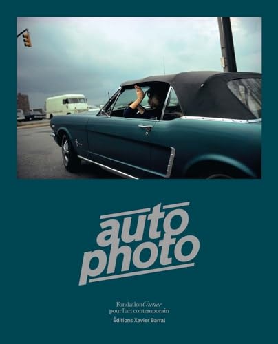 9782869251311: Autophoto: Cars & Photography, 1900 to Now