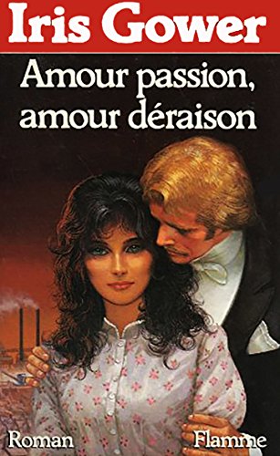 Beispielbild fr Amour passion amour draison zum Verkauf von Librairie Th  la page