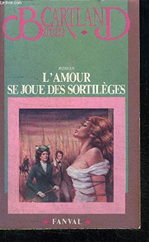 Beispielbild fr L'amour se joue des sortilges zum Verkauf von Better World Books