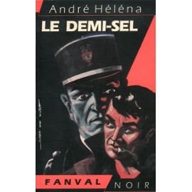 Beispielbild fr Les Compagnons du destin, Tome 2 : Le Demi-sel zum Verkauf von Ammareal