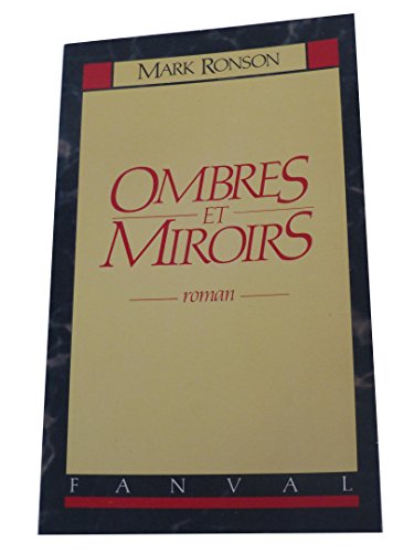 Stock image for Ombres et miroirs (Collection Littrature) for sale by Ammareal