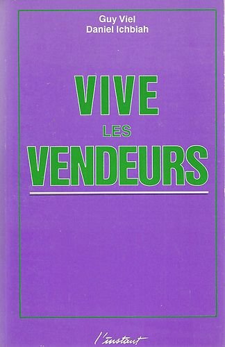 Imagen de archivo de Vive les vendeurs a la venta por Librairie Th  la page