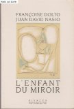 9782869300569: L'Enfant du miroir: [entretiens