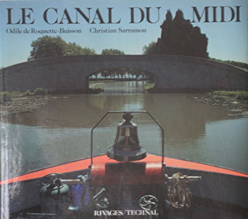 Stock image for Canal du midi for sale by LIVREAUTRESORSAS