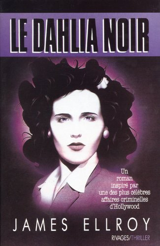 Imagen de archivo de Le Dahlia noir a la venta por Ammareal