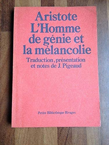 Beispielbild fr L'homme de gnie et la melancolie / probleme XXX, 1 zum Verkauf von JLG_livres anciens et modernes