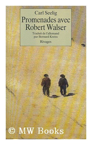 9782869302884: Promenades avec Robert Walser