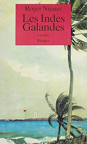 Imagen de archivo de Les Indes Galandes: Nouvelles et contes a la venta por WorldofBooks