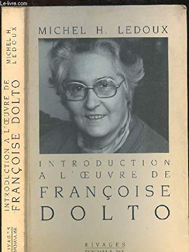 Imagen de archivo de Introduction  l'oeuvre de Franoise Dolto a la venta por Ammareal