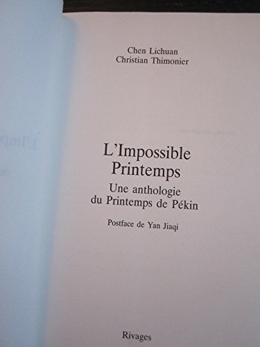 9782869303607: L'Impossible Printemps: Une anthologie du Printemps de Pkin